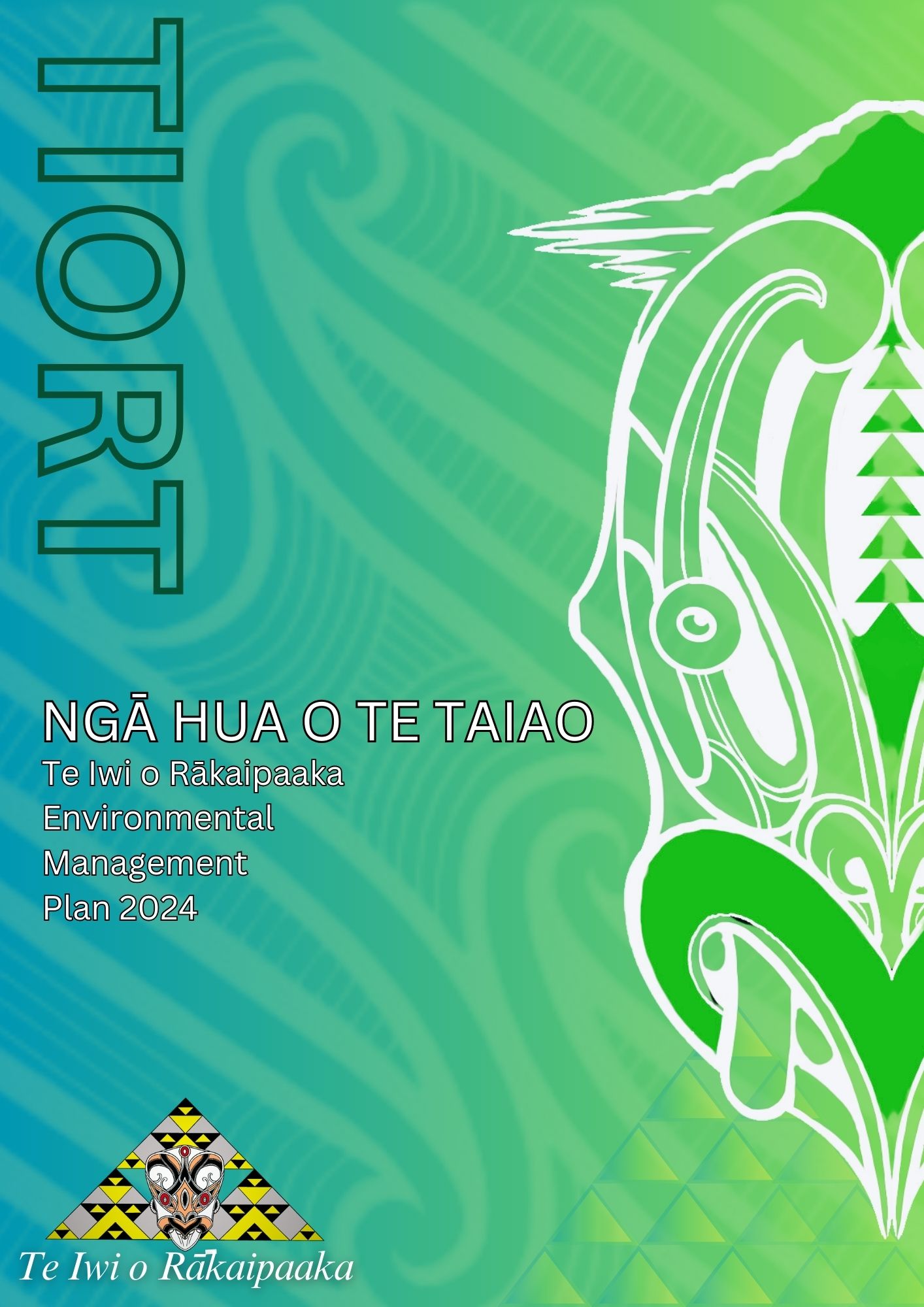 Ngā Hua o te Taiao final draft – Te Iwi o Rakaipaaka